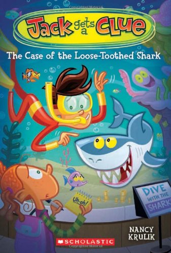 9780545266574: The Case of the Loose-toothed Shark (Jack Gets a Clue)