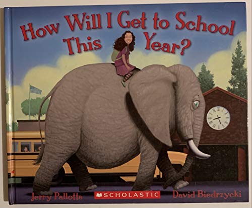 Stock image for How Will I Get to School This Year for sale by Gulf Coast Books