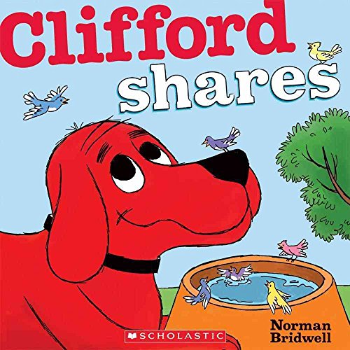 9780545268370: Clifford Shares (Clifford Board Books)
