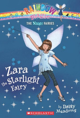 Stock image for Zara the Starlight Fairy (Rainbow Magic Night Fairies #3) for sale by SecondSale