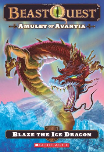 Imagen de archivo de Beast Quest #23: Amulet of Avantia: Blaze the Ice Dragon a la venta por Orion Tech