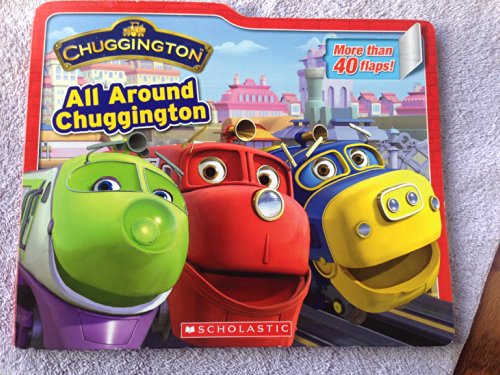 9780545274388: Chuggington: All Around Chuggington