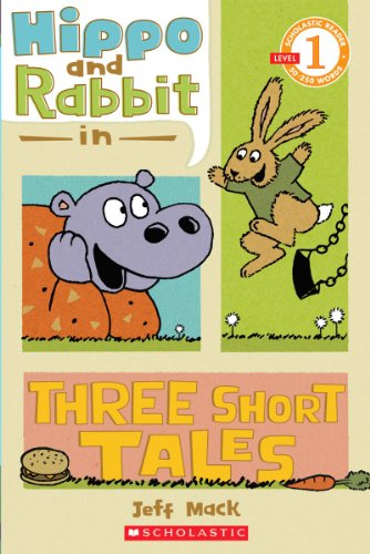 9780545274456: Hippo & Rabbit in Three Short Tales (Scholastic Reader, Level 1)