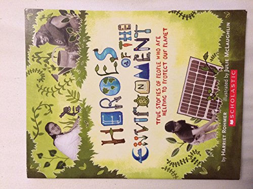 Beispielbild fr Heroes of the Environment: True Stories of People Who Are Helping to Protect Our Planet by Harriet Rohmer (2009) Paperback zum Verkauf von ThriftBooks-Reno