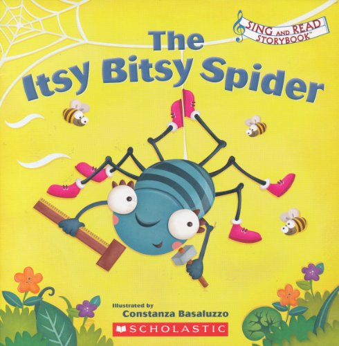 9780545275705: The Itsy Bitsy Spider (Sing and Read Storybook)