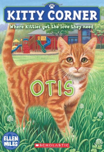 9780545275736: Kitty Corner: Otis