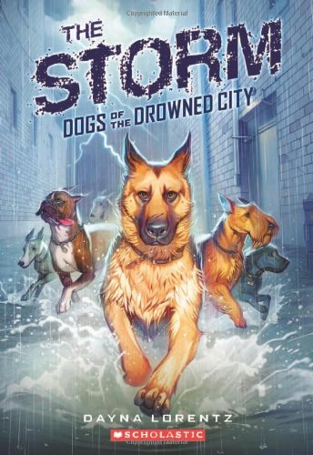Stock image for Dogs of the Drowned City #1: The Storm for sale by Your Online Bookstore