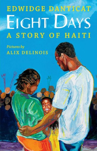 Beispielbild fr Eight Days: A Story of Haiti zum Verkauf von SecondSale