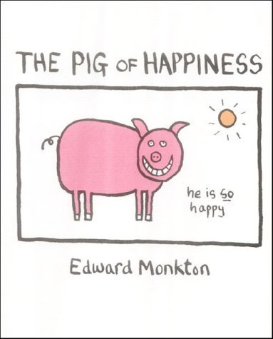 Imagen de archivo de The Pig of Happiness a la venta por Gulf Coast Books