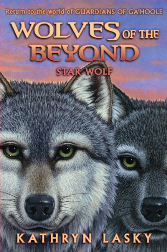 Stock image for Star Wolf (Wolves of the Beyond #6), 6 for sale by ThriftBooks-Atlanta