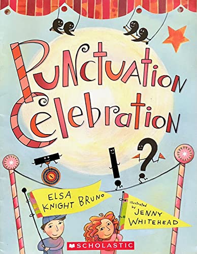 9780545279789: Punctuation Celebration