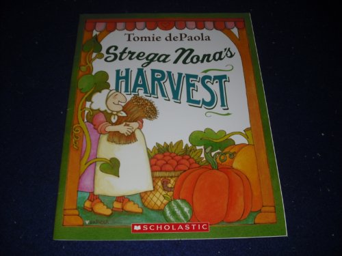 9780545279796: Strega Nona's Harvest