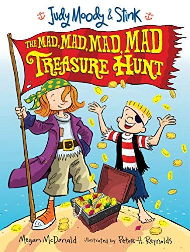 9780545284059: Judy Moody and Stink: The Mad, Mad, Mad, Mad Treasure Hunt by Megan McDonald (2010-04-27)