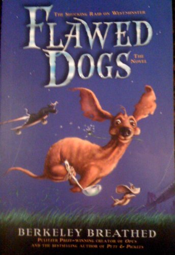 Beispielbild fr Flawed Dogs zum Verkauf von Better World Books