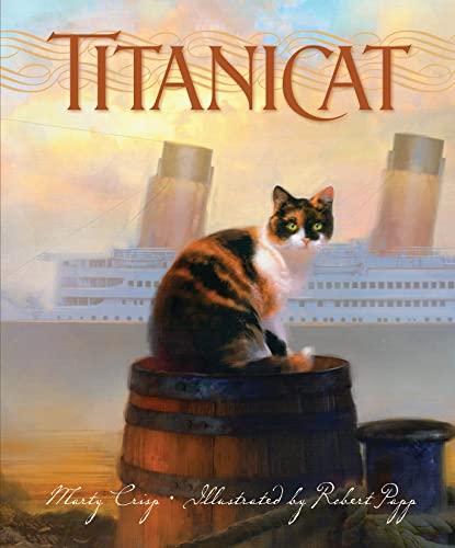 Stock image for Titanicat for sale by SecondSale