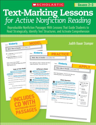 Beispielbild fr Text-Marking Lessons for Active Nonfiction Reading : Reproducible Nonfiction Passages with Lessons That Guide Students to Read Strategically, Identify Text Structures, and Activate Comprehension zum Verkauf von Better World Books