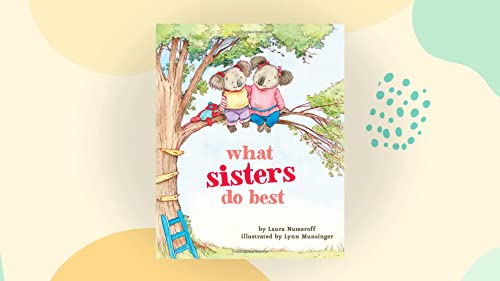 9780545288477: Sherman Crunchley, Dogs Don't Wear Sneakers, What Sisters Do Best/Brothers Do Best, Beatrice 4 book set by Laura Numeroff (2010-01-01)