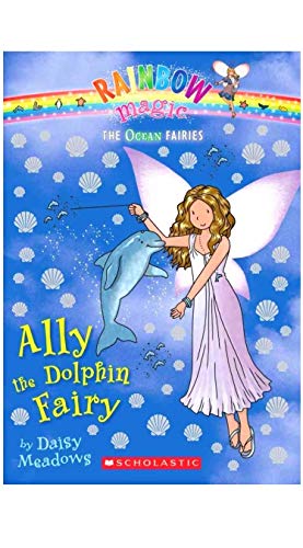 Beispielbild fr Ally the Dolphin Fairy : The Ocean Fairies : Rainbow Magic zum Verkauf von Wally's Books