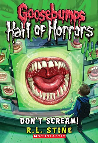 9780545289375: Don't Scream! (Goosebumps Hall of Horrors #5) (5)