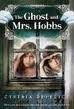 Beispielbild fr The Ghost and Mrs. Hobbs zum Verkauf von SecondSale