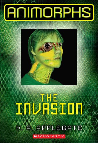 9780545291514: The Invasion (Animorphs Book 1)