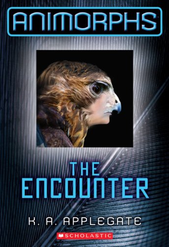 Stock image for The Encounter (Animorphs #3) for sale by Blackwell's