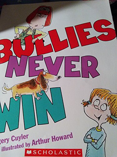 Beispielbild fr Bullies Never Win zum Verkauf von SecondSale