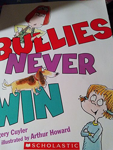 Stock image for Bullies Never Win for sale by Your Online Bookstore