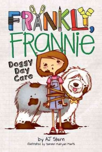 Beispielbild fr Doggy Day Care : Frankly Frannie zum Verkauf von Wally's Books