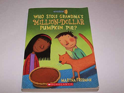 Beispielbild fr Who Stole Grandma's Millon-dollar Pumpkin Pie? zum Verkauf von Once Upon A Time Books