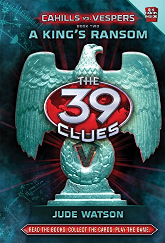 Stock image for A Kings Ransom The 39 Clues Ca for sale by SecondSale