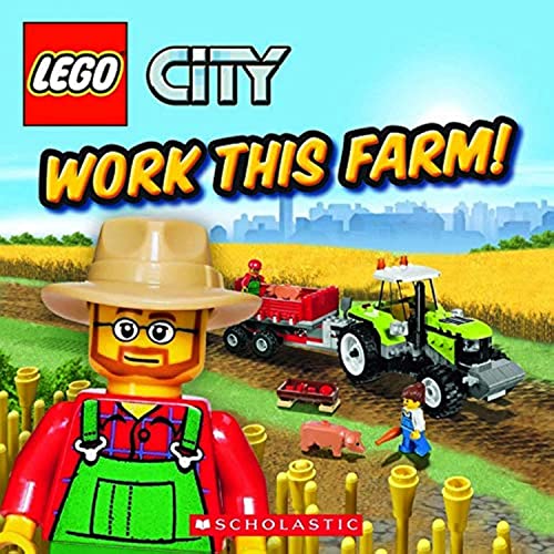 9780545298575: LEGO City: Work This Farm!
