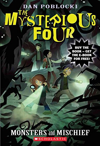 Beispielbild fr The Mysterious Four #3: Monsters and Mischief zum Verkauf von Half Price Books Inc.