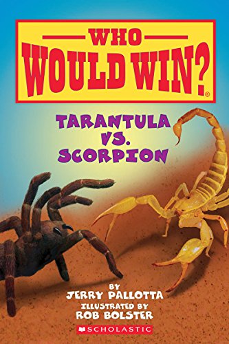 Imagen de archivo de Tarantula vs. Scorpion (Who Would Win?) a la venta por Gulf Coast Books
