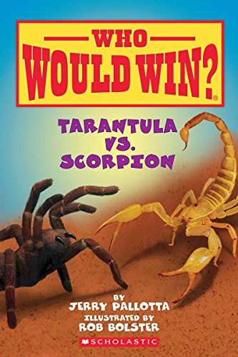 9780545301725: Tarantula Vs. Scorpion (Who Would Win?)