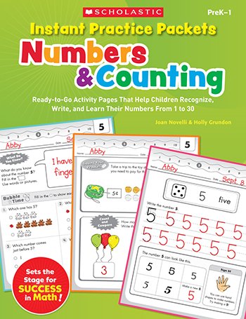 Imagen de archivo de Instant Practice Packets: Numbers Counting: Ready-to-Go Activity Pages That Help Children Recognize, Write, and Learn Their Numbers From 1 to 30 (Teaching Resources) a la venta por Zoom Books Company