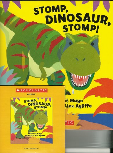 Stomp, Dinosaur, Stomp! (Paperback & Cd) (Audio Cd) (9780545308496) by Margaret Mayo