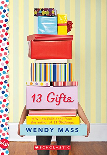 Imagen de archivo de 13 Gifts: A Wish Novel: A Wish Novel a la venta por Gulf Coast Books