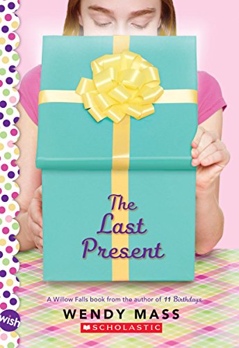 Beispielbild fr The Last Present: Wish Novel zum Verkauf von Gulf Coast Books