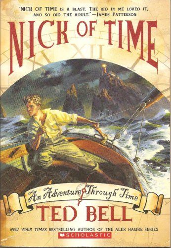 Beispielbild fr Nick of Time: An Adventure Through Time zum Verkauf von Better World Books