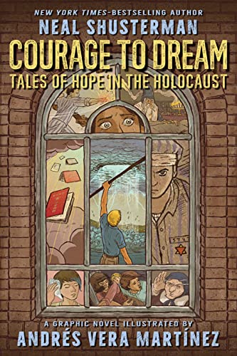 Stock image for Courage to Dream: Tales of Hope in the Holocaust for sale by Red's Corner LLC