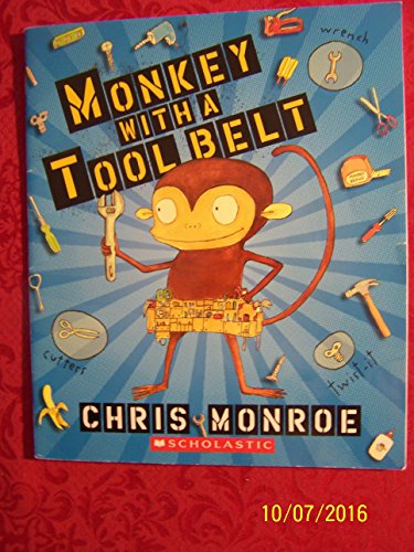 Beispielbild fr Monkey with a Tool Belt zum Verkauf von Better World Books