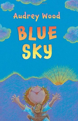 Blue Sky (9780545316101) by Wood, Audrey