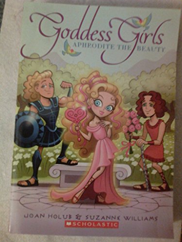 Stock image for Aphrodite the Beauty: Goddess Girls Book 3 for sale by Ravin Books