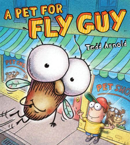 Stock image for A Pet for Fly Guy for sale by SecondSale