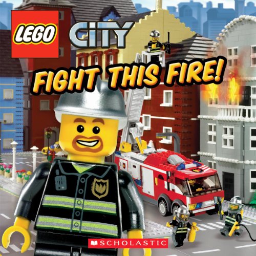 Stock image for Fight This Fire! (LEGO City) for sale by SecondSale