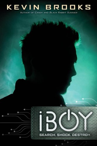 iBoy (9780545317689) by Brooks, Kevin