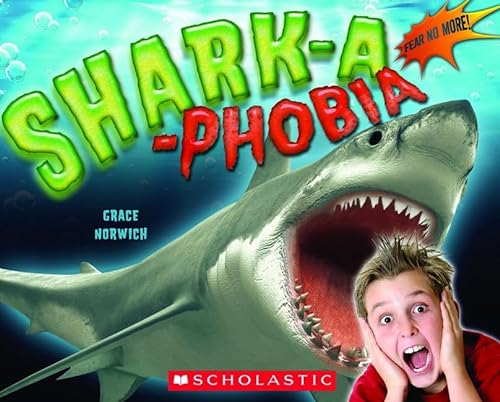 Beispielbild fr Shark-a-Phobia zum Verkauf von Gulf Coast Books