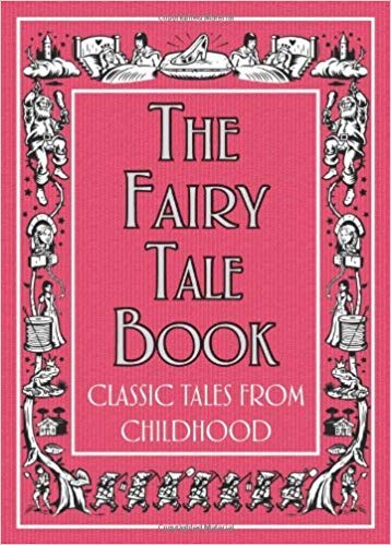 9780545321273: The Fairy Tale Book Classic Tales from Childhood