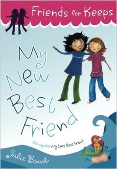 Stock image for Friends for Keeps My New Best Friend for sale by Ravin Books